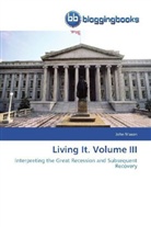 John Mason - Living It. Volume III