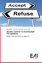 Tommas Cucinotta, Tommaso Cucinotta, Gianluca Dini, Nil Redini, Nilo Redini - Access control in distributed file-systems