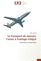 Sami Ammar, Ammar-s - Le transport de demain: l avion a