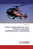 Gaurav Pandey - Smart composites for non-invasive structural health/process monitoring