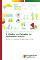 Sandra B. V. Fernandes, Dieter Rugard Siedenberg - I Mostra de Estudos do Desenvolvimento