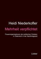 Heidi Niederkofler - Mehrheit verpflichtet