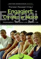 Thorsten Riewesell - Engagiert: Christen in Aktion