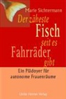 Marie Sichtermann - Der zäheste Fisch, seit es Fahrräder gibt