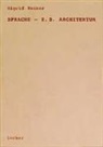 Sigrid Hauser - Sprache, z. B. Architektur