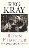 Reg Kray, Reggie Kray - Born Fighter