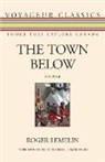 Michael Gnarowski, Roger Lemelin, Lemelin Roger - The Town Below