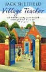 Jack Sheffield - Village Teacher