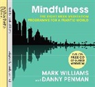 Danny Penman, Dr. Danny Penman, J. Mark G. Williams, Mark Williams, Prof Mark Williams, Mark Williams - Mindfulness (Hörbuch)
