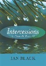 Ian Black, The Very Revd Ian Black - Intercessions for Years A, B, and C