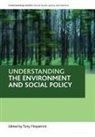 Tony Fitzpatrick, Tony Fitzpatrick, Tony (School of Sociology and Social Policy Fitzpatrick - Understanding the Environment and Social Policy