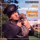 Johnny Morris, Johnny Morris - Johnny Morris Reads More Bedtime Stories (Vintage Beeb) (Audio book)