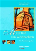Gregor von Fürstenberg, Vellguth, Klaus Vellguth, Grego von Fürstenberg - Mein Bild von Weihnachten