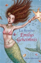 Liz Kessler, Eva Schöffmann-Davidov - Emilys Geheimnis