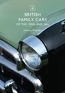 Anthony Pritchard - British Family Cars of the 1950s and '60s