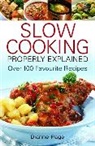 Dianne Page, Page Dianne - Slow Cooking Properly Explained