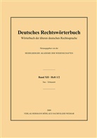 Heidelberger Akademie der Wissenschaften, Deutsch, Andreas Deutsch, Heidelberger Akademie der Wissenschaften, Kenneth A. Loparo - Deutsches Rechtswörterbuch: Deutsches Rechtswörterbuch; .