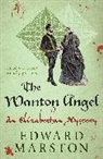 Edward Marston, Edward (Author) Marston, Marston Edward - Wanton Angel