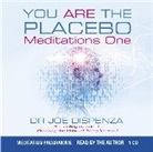 Joe Dispenza - You are the Placebo Meditation (Audio book)