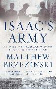 Matthew Brzezinski - Isaac''s Army