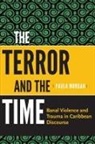 Paula Morgan - The Terror and the Time