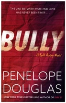 Penelope Douglas, Douglas Penelope - Bully