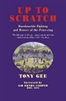 Tony Gee - Up to Scratch