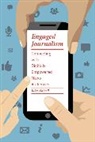Jake Batsell, Jake (Southern Methodist University) Batsell, Batsell Jake - Engaged Journalism