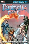 Stan Lee, Lee Stan, Marvel Comics, Jack Kirby, Kirby Jack - Fantastic Four Epic Collection: The World's Greatest Comic Magazine