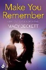 Macy Beckett, Macy (Author) Beckett, Beckett Macy - Make You Remember: Dumont Bachelors 2 A sexy romantic comedy of