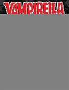 Cary Bates, Bill DuBay, Gerry Boudreau, Bruce Jones, Cary Bates, Nicola Cuti... - Vampirella Archives Volume 11