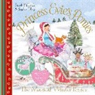Sarah Kilbride, Sophie Tilley, Tilley Sophie - Princess Evie's Ponies: The Magical Winter Ponies