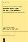 Ludwi Eichinger, Ludwig Eichinger - Sprachwissenschaft im Fokus