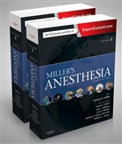 Neal H Cohen, Neal H. Cohen, L. Eriksson, Lars I. Eriksson, L. Fleisher, Lee Fleisher... - Miller's Anesthesia$8th Edition