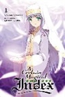 Kazuma Kamachi, Kamachi Kazuma, Kazuma Kamachi, Kiyotaka Haimura - A Certain Magical Index, Vol. 1 (Novel)