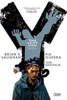 Pia Guerra, Jose Marzan, Jose Marzan jr., Brian K. Vaughan, Pia Guerra, Jose Marzan... - Y Book 1 : the Last Man