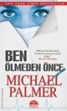 Michael Palmer - Ben Ölmeden Önce