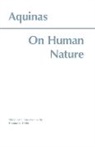 Saint Thomas Aquinas, Thomas Aquinas, Thomas S. Hibbs - On Human Nature