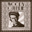 Nick Hayes, Hayes Nick - Woody Guthrie