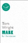 Tom Wright - Mark For Everyone