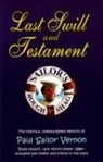 Paul Vernon, Paul "Sailor" Vernon, Paul 'Sailor' Vernon - Last Swill & Testament