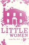 Louisa May Alcott, Louisa May Alcott - Little Women