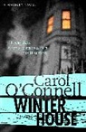 &amp;apos, Carol Connell, O&amp;apos, Carol OConnell, Carol O'Connell, Carol O''connell... - Winter House