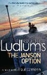 Paul Garrison, Robert Ludlum, Robert Garrison Ludlum - Robert Ludlum's The Janson Option