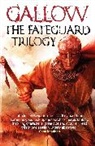 Nathan Hawke, Hawke Nathan - Gallow: The Fateguard Trilogy