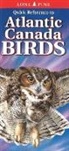 Nicholle Carriere, Lone Pine Publishing, Nicholle Carriere, Ted Nordhagen, Gary Ross - Quick Reference to Atlantic Canada Birds