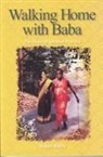 Rohini Ralby - Walking Home with Baba