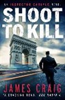 James Craig - Shoot to Kill