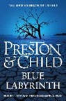 Lincoln Child, Douglas Preston, Douglas Child Preston - Blue Labyrinth
