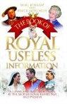 Noel Botham, Noel Montague Botham, Noel BothaM &amp; Bruce Montague, Bruce Montague - Book of Royal Useless Information